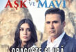 Aşk ve Mavi – Dragoste si ura