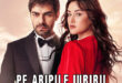 Pe Aripile Iubirii – Rüzgarlı Tepe
